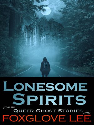 cover image of Lonesome Spirits